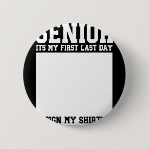 Senior 2026 Last First Day Senior Back To School S 6 Cm Round Badge