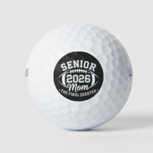 Senior 2026 Mum The Final Quarter Golf Balls