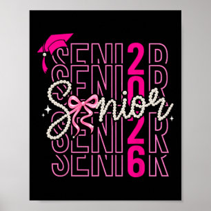 Senior 2026 Pearl Pink Bow Cl Of 2026 Graduation G Poster