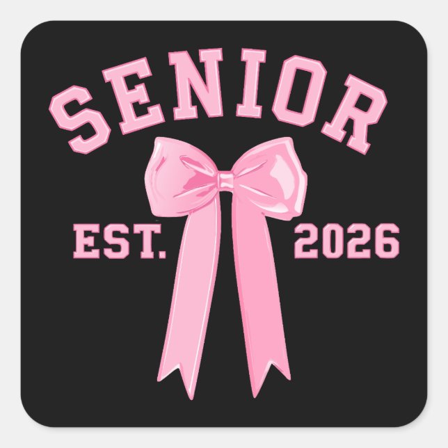 Senior 2026 Pink Bow Square Sticker (Front)