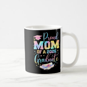 Senior 2026 proud mum of a class of 2026 graduate coffee mug