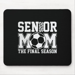 Senior 2026 Soccer Mom Final Season Cl Of 2026 Gra Mouse Mat