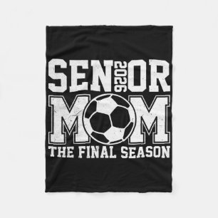 Senior 2026 Soccer Mum Final Season Cl Of 2026 Gra Fleece Blanket