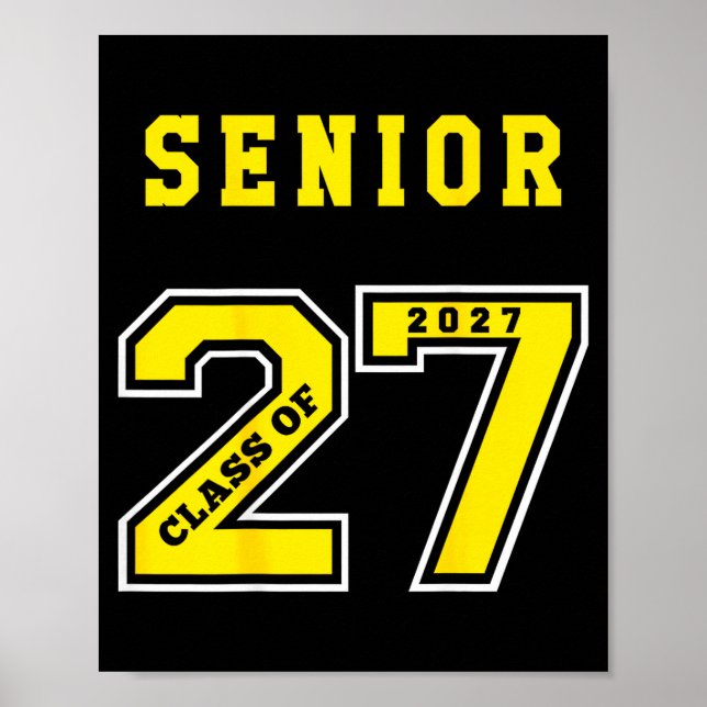Senior 2027 (back) gold class of 27 jersey poster (Front)