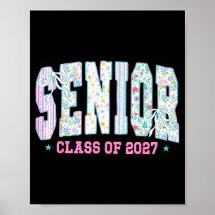 Senior 2027 class of 2027 graduation senior 27 poster