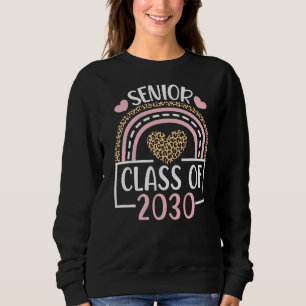 Senior 2030 Class Of 2030 Graduation Pink Rainbow Sweatshirt