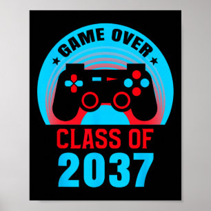 Senior 2037 Gaming Funny Cl Of 2037 2037 Gamer Poster
