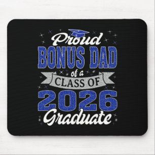 Senior 26 Proud Bonus Dad Of A Cl Of 2026 Graduate Mouse Mat