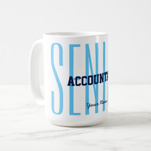 "SENIOR ACCOUNTANT" COFFEE MUG