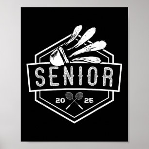 Senior Badminton Player Shuttle Cl Of 2025 Graduat Poster