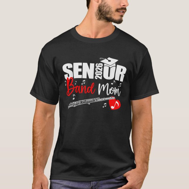 Senior Band Mum 2026 Marching Band Class of 2026 F T-Shirt (Front)