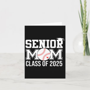 Senior Baseball Mum Senior Mum Cl Of 2025 Graduati Card