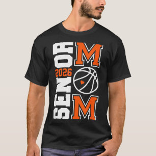 Senior Basketball Mom Class 2026 Graphic Art T-Shirt