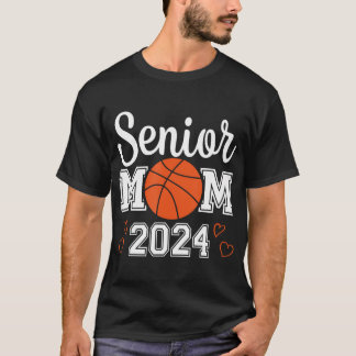 Senior Basketball Mum 2024 Class Of 2024 Player Gr T-Shirt