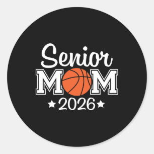 Senior Basketball Mum Cl Of 2026 Player Graduation Classic Round Sticker