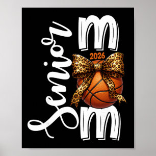 Senior Basketball Mum Cl Of 2026 Player Graduation Poster