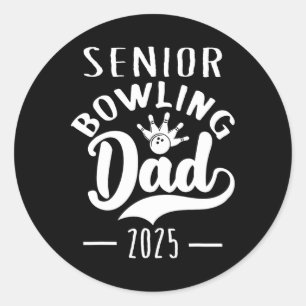 Senior Bowling Dad 2025 Senior Dad Cl Of 2025  Classic Round Sticker