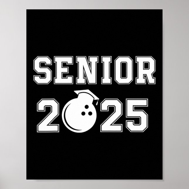 Senior Bowling Player 2025  Poster (Front)