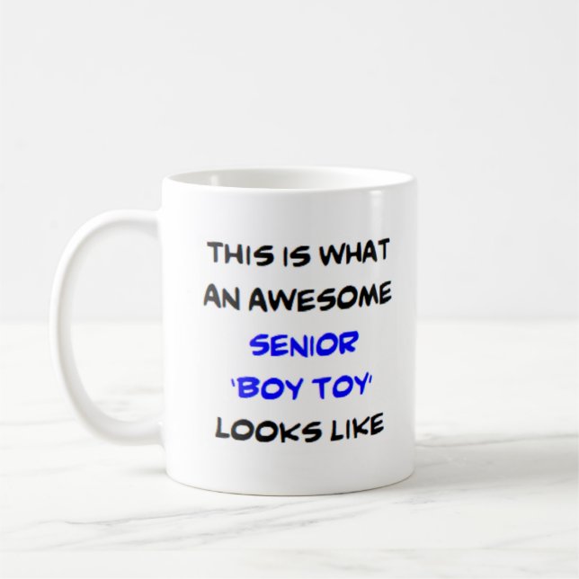 senior boy toy, awesome coffee mug (Left)