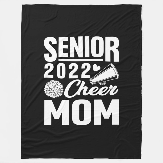Senior Cheer Mom 2022 Cheerleader Cheer Mom Class Fleece Blanket (Front)