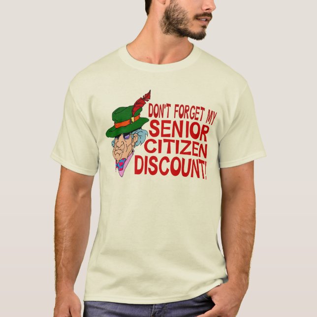 Senior Citizen Discount T-Shirt (Front)