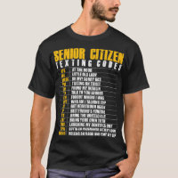 Senior Citizen Texting Code Funny Elderly Gag