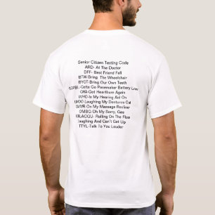 Senior Citizen Texting Code T-Shirt