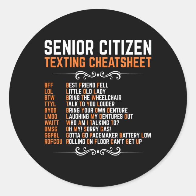 Senior Citizen'S Texting Code Cheatsheet Grandpa Classic Round Sticker (Front)
