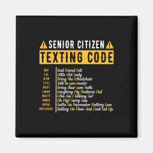 Senior Citizen's Texting Code Vintage Grandpa Gift Magnet