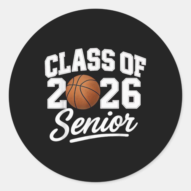 Senior Cl 2026 Basketball Champion School Spirit A Classic Round Sticker (Front)