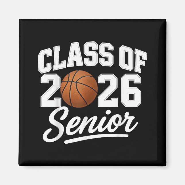 Senior Cl 2026 Basketball Champion School Spirit A Magnet (Front)