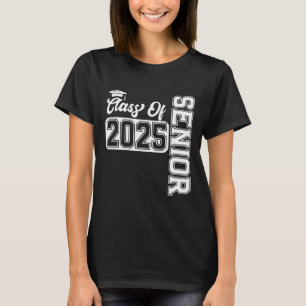 Senior Cl Of 2025 Graduation 2025 Back To School  T-Shirt