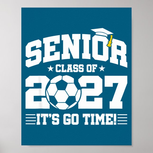 Senior Class 2027 School Soccer Illustration Poster (Front)