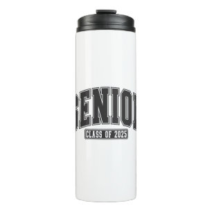 Senior Class of 2025 Class of 2025 Graduation  Thermal Tumbler