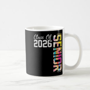 Senior class of 2026 graduate high school coffee mug
