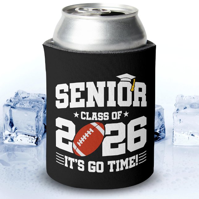 Senior Class of 2026 It’s Go Time Football Grad Can Cooler (Creator Uploaded)