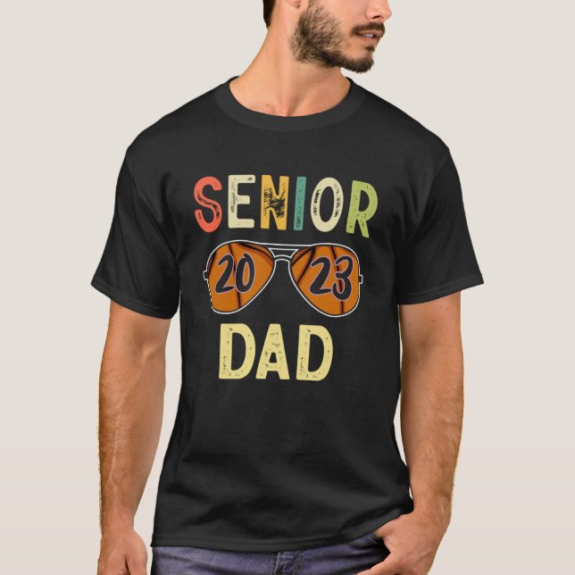 Senior Dad 2023 Cool Proud Dad Basketball Senior G T-Shirt (Front)