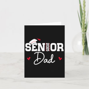 Senior Dad 2025 Cl Of 2025 Graduation Year Back To Card
