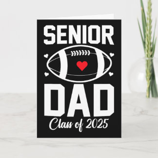 Senior Dad 2025 Footll Daddy Cl Of 2025 Graduation Card