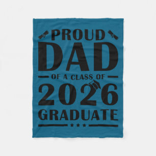 Senior dad 2026 proud dad of a class of a 2026 fleece blanket