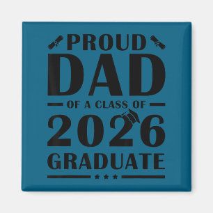 Senior dad 2026 proud dad of a class of a 2026 magnet