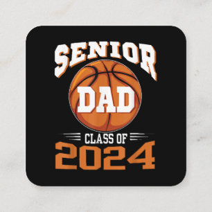 Senior Dad Class of 2024 Square Business Card