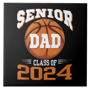 Senior Dad Class of 2024 Tile