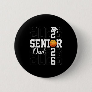 Senior Dad Senior Graduate Proud Father Cl Of 2026 6 Cm Round Badge