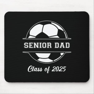 Senior Dad Soccer Cl Of 2025 Graduation Graduate M Mouse Mat