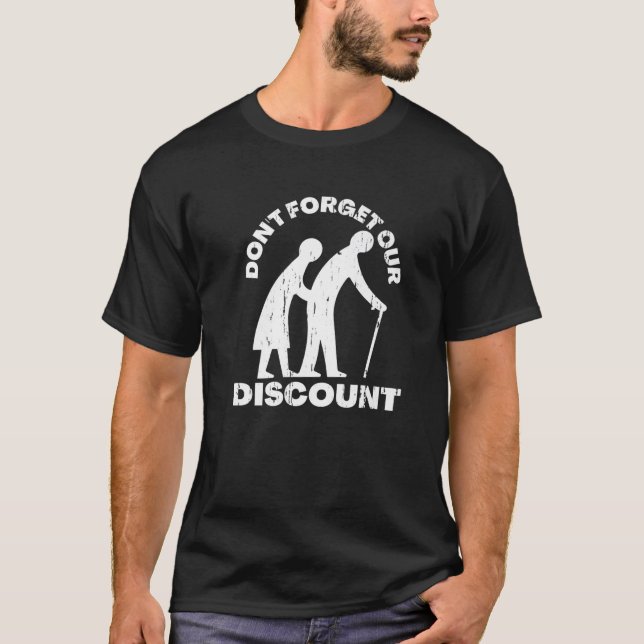 Senior Discount Old People Gag Funny Adult Humour  T-Shirt (Front)