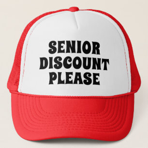 Senior Discount Please Trucker Hat