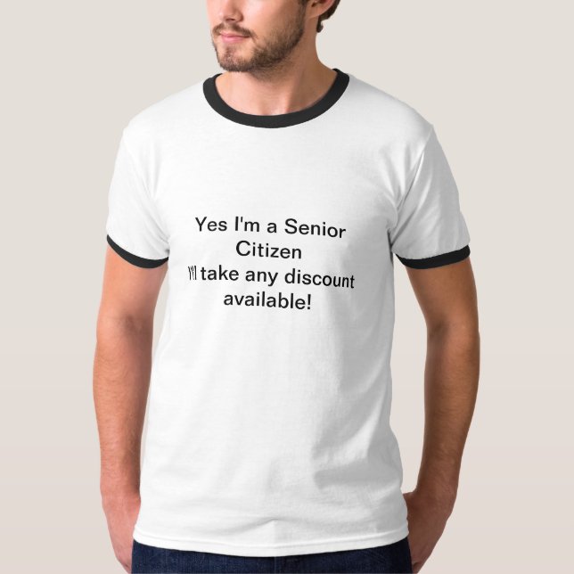 Senior Discount Shirt (Front)