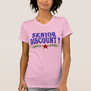 Senior Discount? T-Shirt