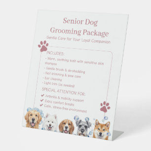 Senior Dog Grooming Pet Grooming for Aging Dogs Pedestal Sign